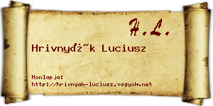 Hrivnyák Luciusz névjegykártya
